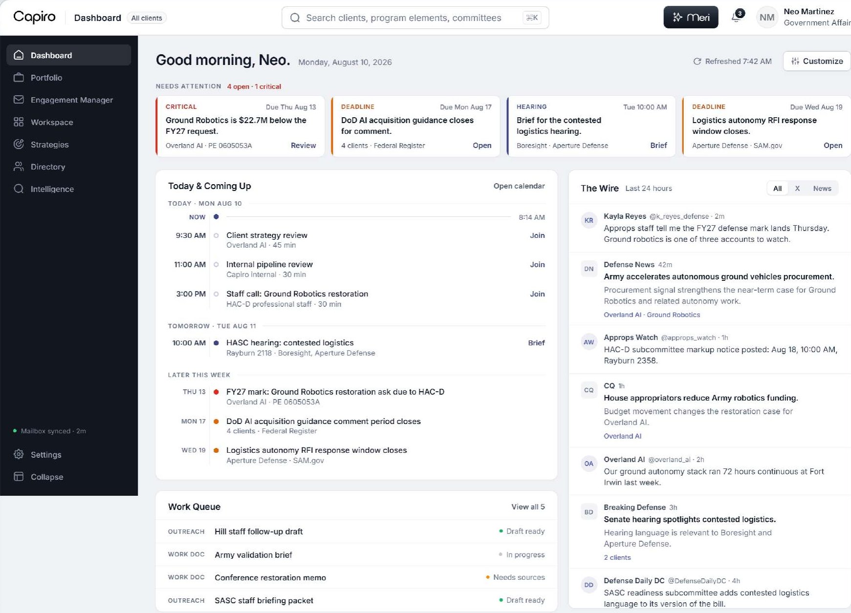 The Capiro dashboard: items that need attention, a day-to-week calendar, the work queue, and a filterable intelligence feed